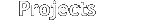Projects Page